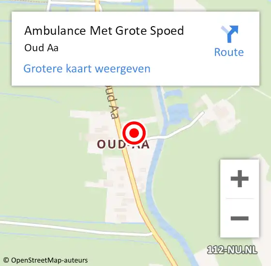Locatie op kaart van de 112 melding: Ambulance Met Grote Spoed Naar Oud Aa op 8 november 2017 18:03