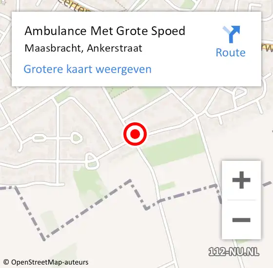 Locatie op kaart van de 112 melding: Ambulance Met Grote Spoed Naar Maasbracht, Ankerstraat op 15 november 2017 07:55