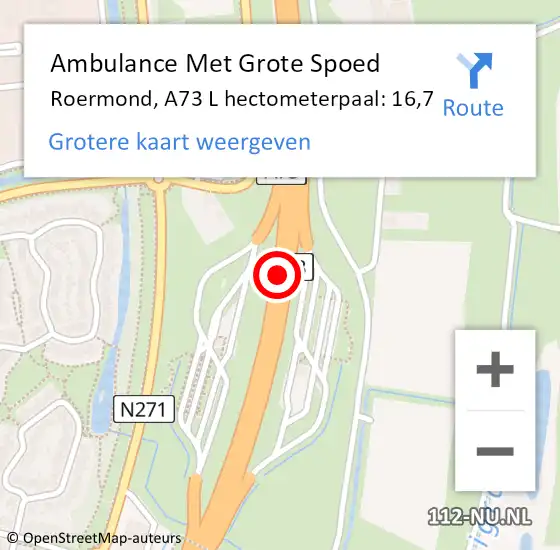 Locatie op kaart van de 112 melding: Ambulance Met Grote Spoed Naar Roermond, A73 L hectometerpaal: 16,7 op 19 november 2017 22:30