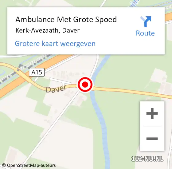 Locatie op kaart van de 112 melding: Ambulance Met Grote Spoed Naar Kerk-Avezaath, Daver op 25 november 2017 00:46
