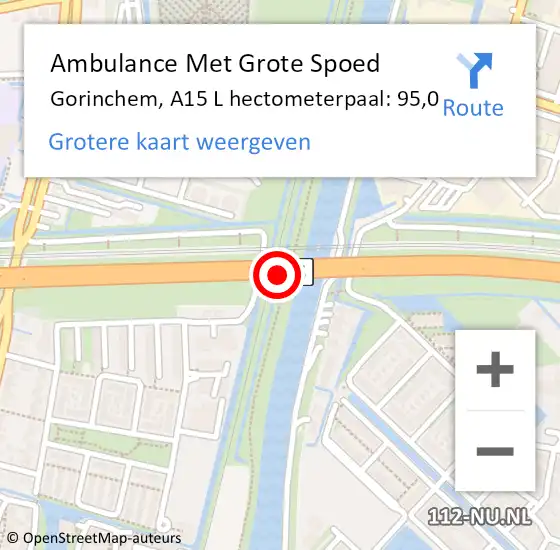 Locatie op kaart van de 112 melding: Ambulance Met Grote Spoed Naar Gorinchem, A15 L hectometerpaal: 95,0 op 15 december 2017 18:46