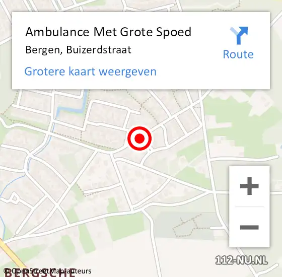 Locatie op kaart van de 112 melding: Ambulance Met Grote Spoed Naar Bergen, Buizerdstraat op 27 december 2017 01:50