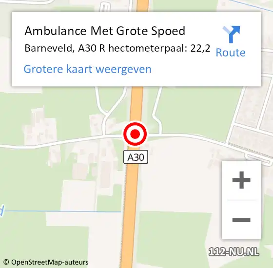 Locatie op kaart van de 112 melding: Ambulance Met Grote Spoed Naar Barneveld, A30 R hectometerpaal: 21,6 op 10 januari 2018 19:32