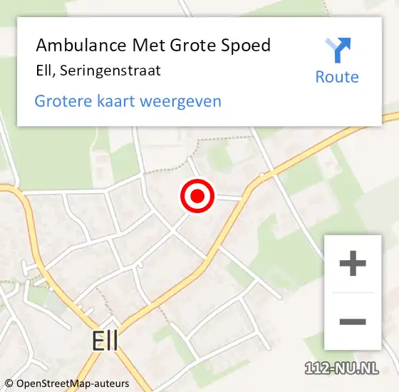 Locatie op kaart van de 112 melding: Ambulance Met Grote Spoed Naar Ell, Seringenstraat op 11 januari 2018 21:59