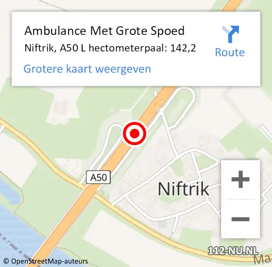 Locatie op kaart van de 112 melding: Ambulance Met Grote Spoed Naar Niftrik, A50 L hectometerpaal: 142,2 op 16 januari 2018 09:53