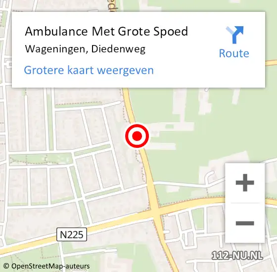 Locatie op kaart van de 112 melding: Ambulance Met Grote Spoed Naar Wageningen, Diedenweg op 18 januari 2018 08:45