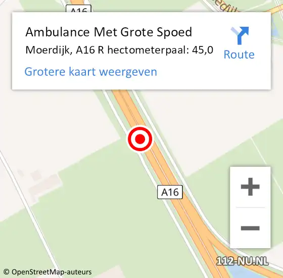 Locatie op kaart van de 112 melding: Ambulance Met Grote Spoed Naar Moerdijk, A16 R hectometerpaal: 45,0 op 18 januari 2018 10:01