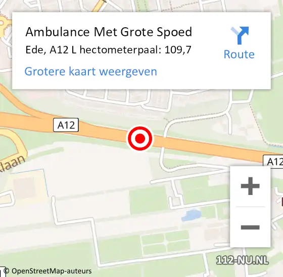 Locatie op kaart van de 112 melding: Ambulance Met Grote Spoed Naar Ede, A12 R hectometerpaal: 112,6 op 26 januari 2018 17:25