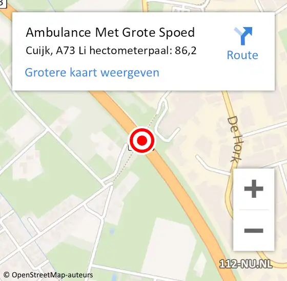 Locatie op kaart van de 112 melding: Ambulance Met Grote Spoed Naar Cuijk, A73 Li hectometerpaal: 86,2 op 6 februari 2018 14:27