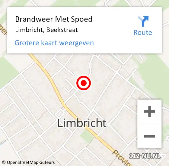 Locatie op kaart van de 112 melding: Brandweer Met Spoed Naar Limbricht, Beekstraat op 6 februari 2018 14:44