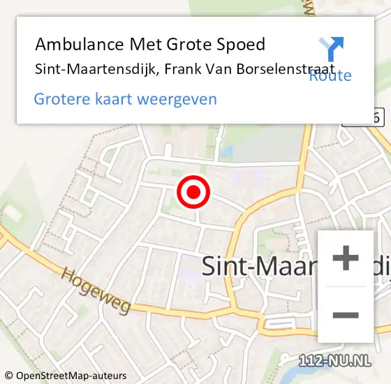 Locatie op kaart van de 112 melding: Ambulance Met Grote Spoed Naar Sint-Maartensdijk, Frank Van Borselenstraat op 24 februari 2018 19:10