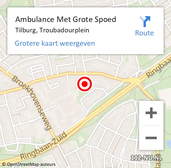 Locatie op kaart van de 112 melding: Ambulance Met Grote Spoed Naar Tilburg, Troubadourplein op 6 maart 2018 03:47