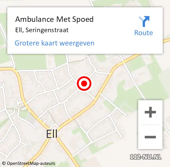 Locatie op kaart van de 112 melding: Ambulance Met Spoed Naar Ell, Seringenstraat op 19 maart 2018 01:13