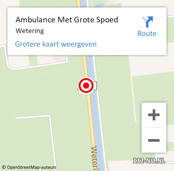 Locatie op kaart van de 112 melding: Ambulance Met Grote Spoed Naar Wetering op 14 april 2018 14:29
