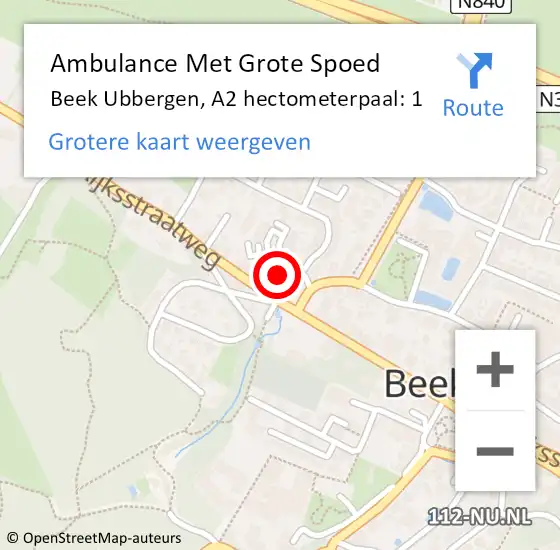 Locatie op kaart van de 112 melding: Ambulance Met Grote Spoed Naar Beek Ubbergen, A2 hectometerpaal: 1 op 21 april 2018 01:44