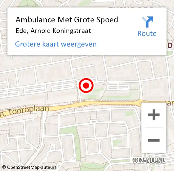 Locatie op kaart van de 112 melding: Ambulance Met Grote Spoed Naar Ede, Arnold Koningstraat op 26 april 2018 05:22