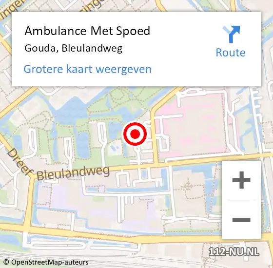 Locatie op kaart van de 112 melding: Ambulance Met Spoed Naar Gouda, Bleulandweg op 12 mei 2018 08:41