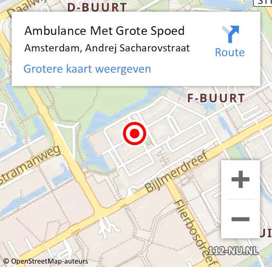Locatie op kaart van de 112 melding: Ambulance Met Grote Spoed Naar Amsterdam, Andrej Sacharovstraat op 12 mei 2018 21:11