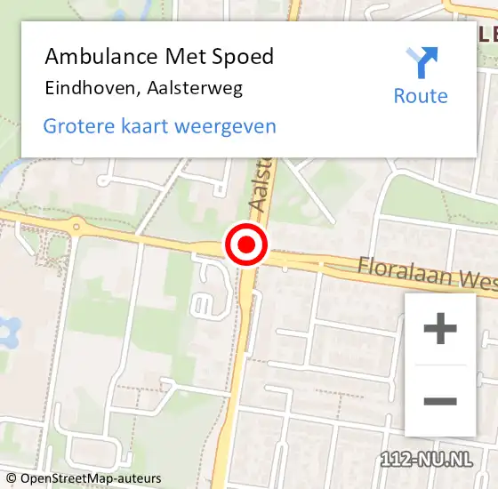 Locatie op kaart van de 112 melding: Ambulance Met Spoed Naar Eindhoven, Aalsterweg op 13 mei 2018 00:51