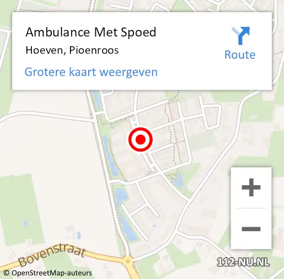 Locatie op kaart van de 112 melding: Ambulance Met Spoed Naar Hoeven, Pioenroos op 27 mei 2018 10:40