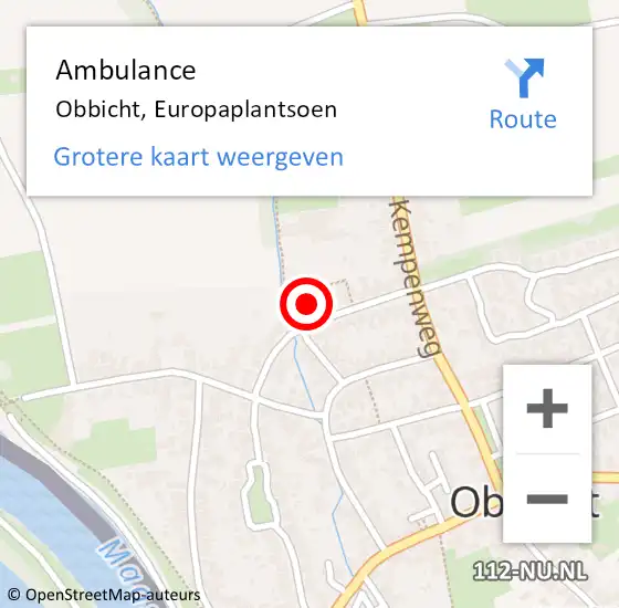 Locatie op kaart van de 112 melding: Ambulance Obbicht, Europaplantsoen op 26 februari 2014 15:05