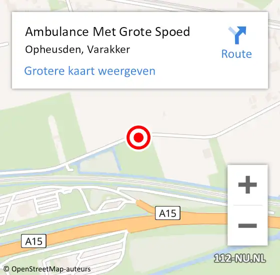 Locatie op kaart van de 112 melding: Ambulance Met Grote Spoed Naar Opheusden, Varakker op 7 juni 2018 18:08