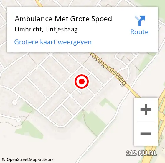 Locatie op kaart van de 112 melding: Ambulance Met Grote Spoed Naar Limbricht, Lintjeshaag op 28 februari 2014 02:45