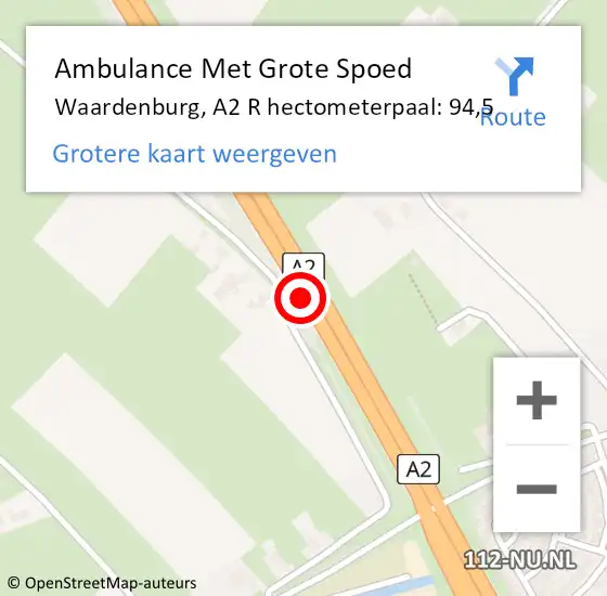Locatie op kaart van de 112 melding: Ambulance Met Grote Spoed Naar Waardenburg, A2 R hectometerpaal: 94,5 op 18 juni 2018 16:19
