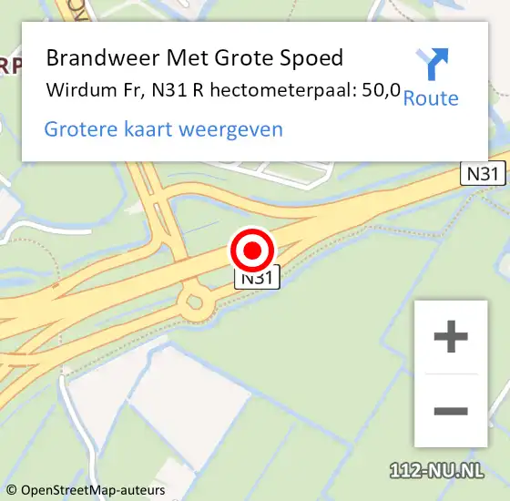 Locatie op kaart van de 112 melding: Brandweer Met Grote Spoed Naar Wirdum Fr, N31 Re hectometerpaal: 50,8 op 5 juli 2018 14:41
