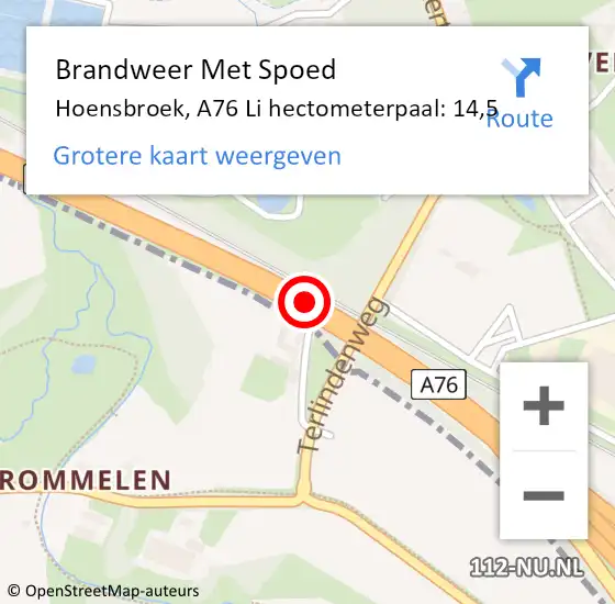 Locatie op kaart van de 112 melding: Brandweer Met Spoed Naar Hoensbroek, A76 Li hectometerpaal: 14,5 op 7 juli 2018 09:10