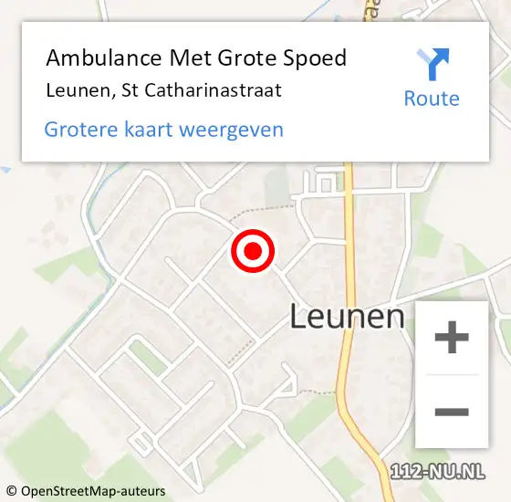 Locatie op kaart van de 112 melding: Ambulance Met Grote Spoed Naar Leunen, St Catharinastraat op 15 juli 2018 07:25