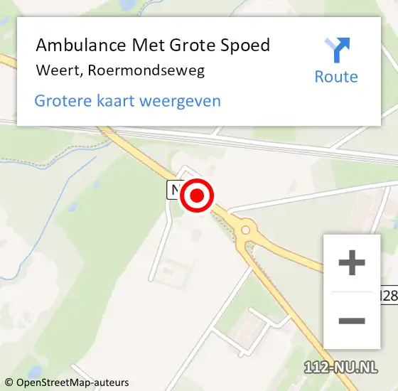 Locatie op kaart van de 112 melding: Ambulance Met Grote Spoed Naar Weert, Roermondseweg op 15 juli 2018 10:04