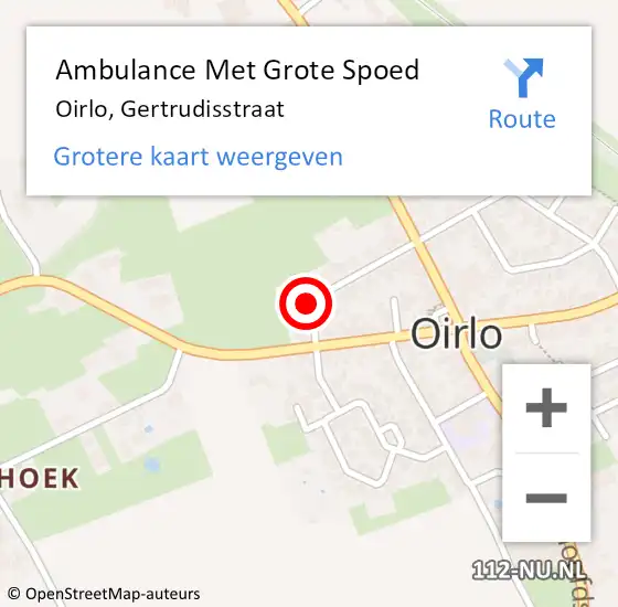 Locatie op kaart van de 112 melding: Ambulance Met Grote Spoed Naar Oirlo, Gertrudisstraat op 16 juli 2018 13:04