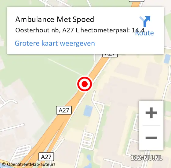 Locatie op kaart van de 112 melding: Ambulance Met Spoed Naar Oosterhout nb, A27 Li hectometerpaal: 14,1 op 2 augustus 2018 11:04