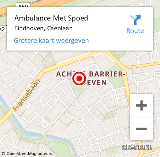 Locatie op kaart van de 112 melding: Ambulance Met Spoed Naar Eindhoven, Caenlaan op 10 augustus 2018 23:47