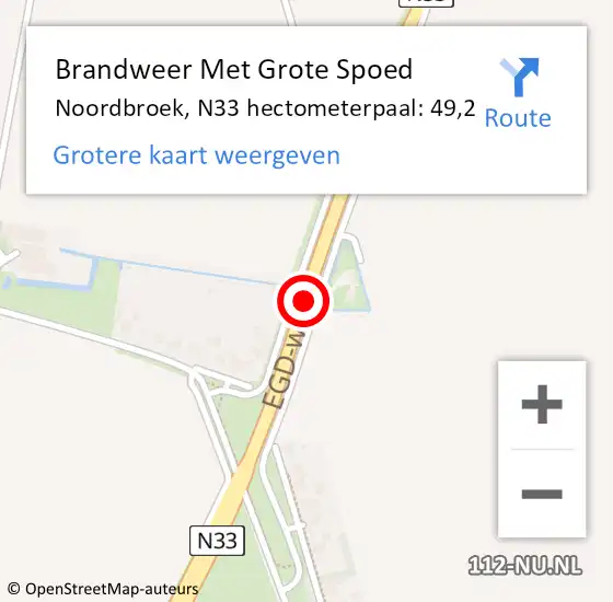 Locatie op kaart van de 112 melding: Brandweer Met Grote Spoed Naar Noordbroek, N33 hectometerpaal: 49,2 op 14 augustus 2018 08:56