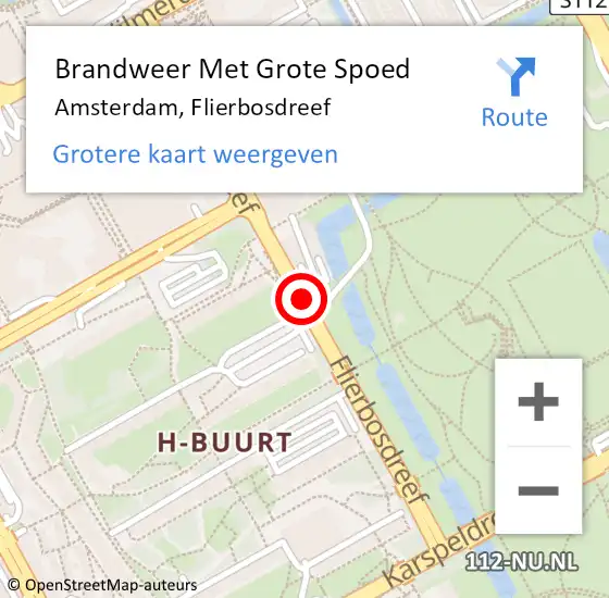 Locatie op kaart van de 112 melding: Brandweer Met Grote Spoed Naar Amsterdam, Flierbosdreef op 22 augustus 2018 01:59