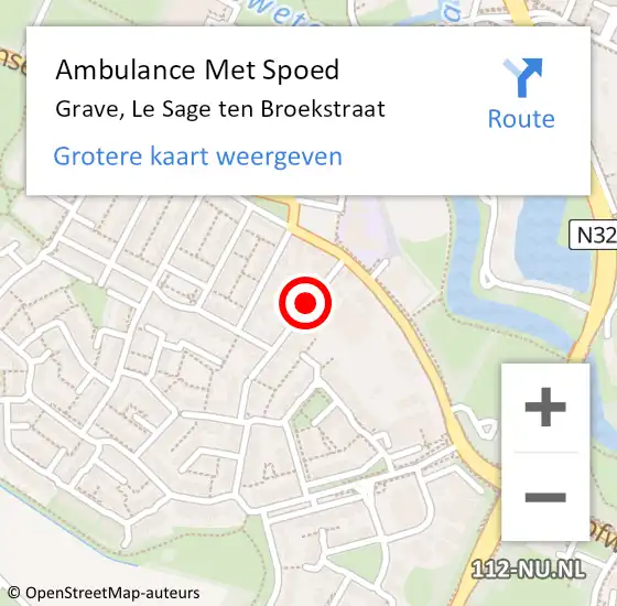 Locatie op kaart van de 112 melding: Ambulance Met Spoed Naar Grave, Le Sage ten Broekstraat op 22 augustus 2018 03:24