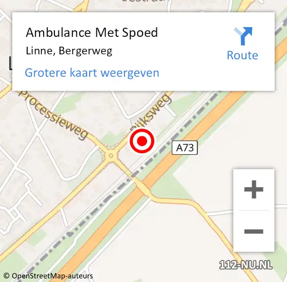 Locatie op kaart van de 112 melding: Ambulance Met Spoed Naar Linne, Bergerweg op 22 augustus 2018 11:00