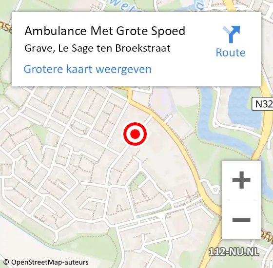 Locatie op kaart van de 112 melding: Ambulance Met Grote Spoed Naar Grave, Le Sage ten Broekstraat op 22 augustus 2018 15:03