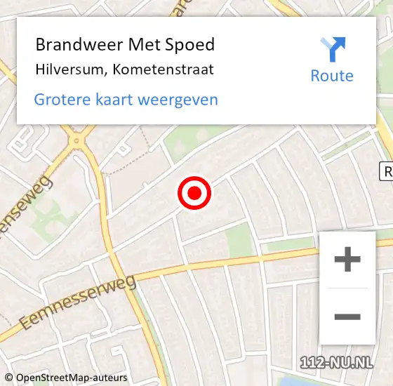 Locatie op kaart van de 112 melding: Brandweer Met Spoed Naar Hilversum, Kometenstraat op 6 september 2018 15:04