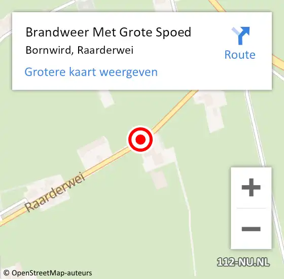 Locatie op kaart van de 112 melding: Brandweer Met Grote Spoed Naar Bornwird, Raarderwei op 7 september 2018 12:14