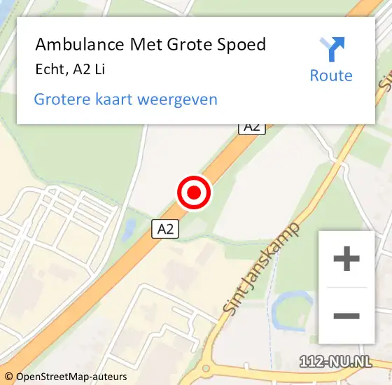 Locatie op kaart van de 112 melding: Ambulance Met Grote Spoed Naar Echt, A2 Li op 18 september 2018 14:30
