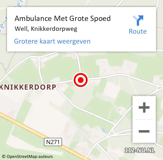 Locatie op kaart van de 112 melding: Ambulance Met Grote Spoed Naar Well, Knikkerdorpweg op 10 oktober 2018 21:08
