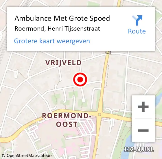 Locatie op kaart van de 112 melding: Ambulance Met Grote Spoed Naar Roermond, Henri Tijssenstraat op 13 november 2018 00:03