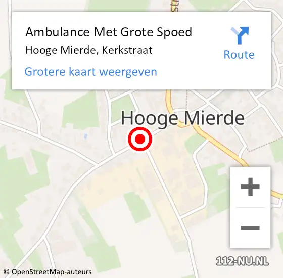 Locatie op kaart van de 112 melding: Ambulance Met Grote Spoed Naar Hooge Mierde, Kerkstraat op 24 november 2018 03:43