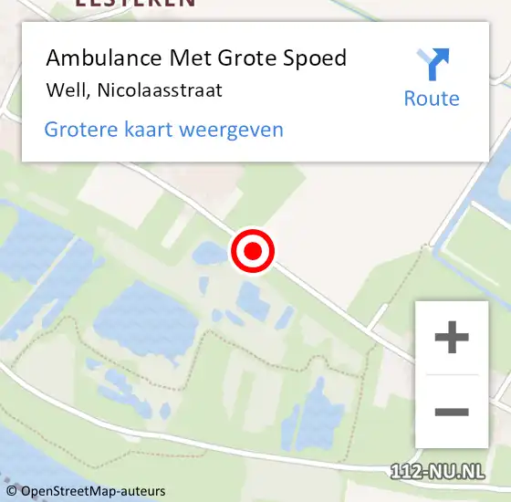 Locatie op kaart van de 112 melding: Ambulance Met Grote Spoed Naar Well, Nicolaasstraat op 3 december 2018 15:00