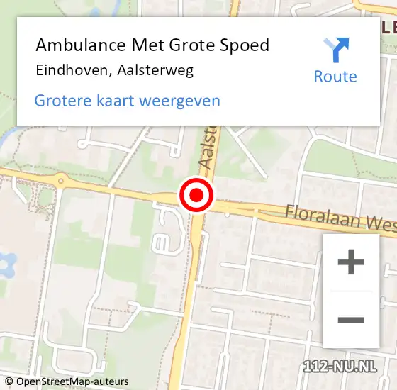 Locatie op kaart van de 112 melding: Ambulance Met Grote Spoed Naar Eindhoven, Aalsterweg op 12 december 2018 21:14