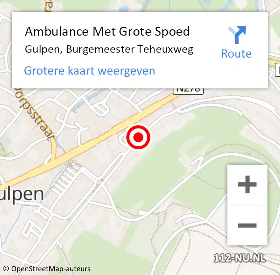 Locatie op kaart van de 112 melding: Ambulance Met Grote Spoed Naar Gulpen, Burgemeester Teheuxweg op 19 maart 2014 14:24