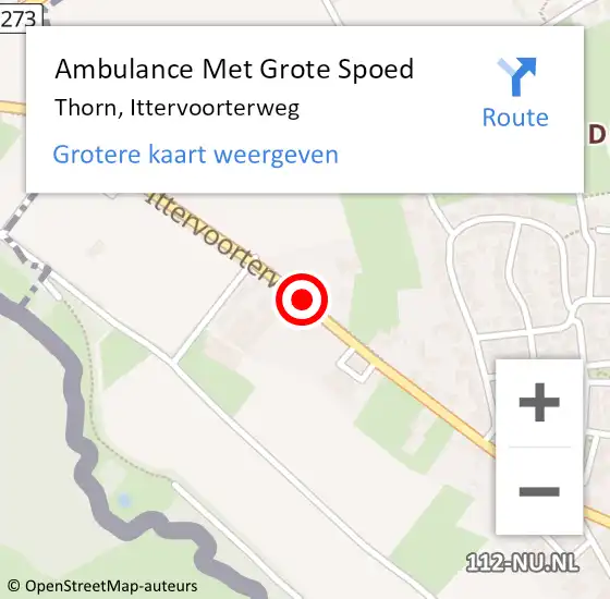 Locatie op kaart van de 112 melding: Ambulance Met Grote Spoed Naar Thorn, Ittervoorterweg op 8 januari 2019 06:45